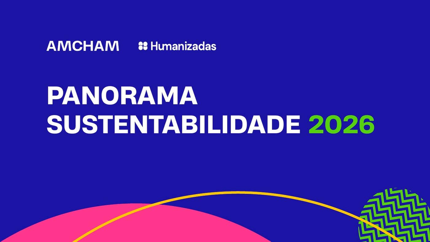 Capa original do Panorama Sustentabilidade 2026, com as marcas Amcham e Humanizadas