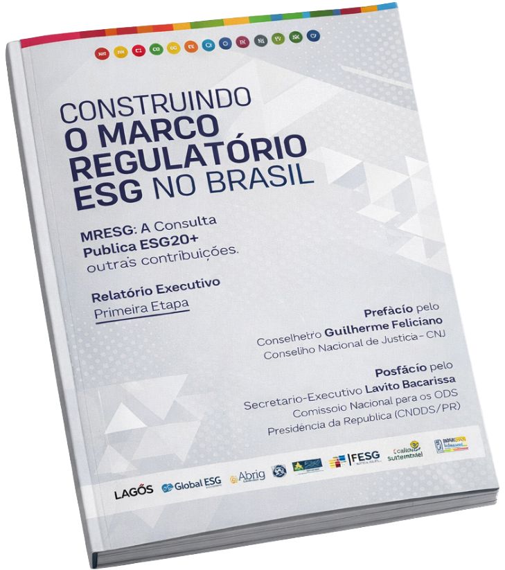 Marco Regulatório do ESG — publicação prefaciada pelo Conselheiro Guilherme Feliciano